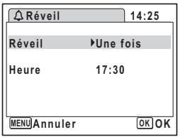 Réveil 14:25 Réveil ▶Une fois Heure 17:30 MENU Annuler OK OK