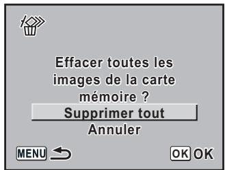PENTAX ISTDS2 - Appuyez sur le bouton de navigation (▲) pour sélectionner [Supprimer Tout] puis sur le bouton OK. - 1