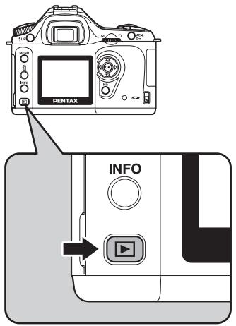 PENTAX ISTDS2 - Appuyez sur le bouton ▶ après avoir pris une photo. - 1