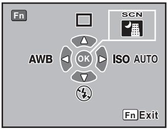 Fn AWB OK ISO AUTO SCN Fn Exit