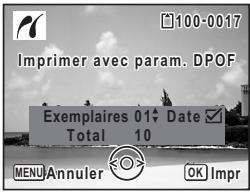 Imprimer avec param. DPOF Exemplaires 01 Date Total 10 MENU Annuler OK Impr