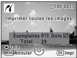 Imprimer toutes les images Exemplaires 01 Date Total 28 Date MENU Annuler OK Impr