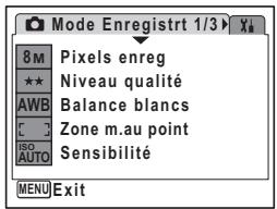 Mode Enregistrt 1/3 8 M Pixels enreg ★★ Niveau qualité AWB Balance blancs C Zone m.au point ISO Sensibilité AUTO MENU Exit