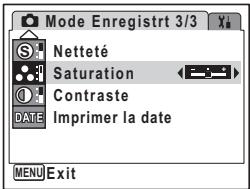 Mode Enregistr 3/3 S Netteté Saturation Contraste Date Imprimer la date MENU Exit