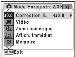 Mode Enregistre 2/3 ±0.0 Correction IL ←±0.0 Vidéo Zoom numérique Affich. Immédiat Mémoire MENU Exit