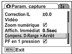 PENTAX OPTIO S12 - Réglage de la fonction Compensation D-Range - 1