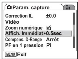 PENTAX OPTIO S12 - Réglage de la durée de l'affichage immédiat - 1