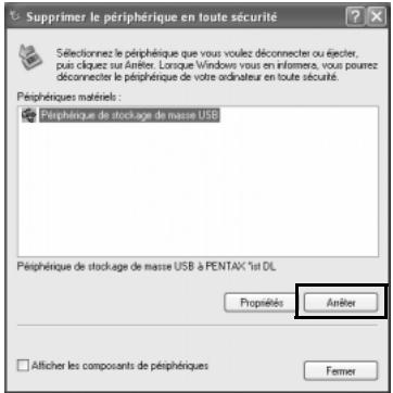 PENTAX PHOTO LABORATORY 2.1 - Vérifiez que [Péripérique de stockage de masse USB] est sélection, puis cliquez sur [Arrêter]. - 1