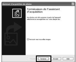 Assistant d'acquisition de photos Terminaison de l'assistant d'acquisition You photos est été acquées à partir de l'apparel sélectionne et enregistrés sur votre chaque dur. Parsonn mes nouvelles images Termination Arruier Ade