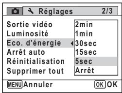 Réglages 2/3 Sortie vidéo 2min Luminosité 1min Eco. d'énergie 30sec Arrêt auto 15sec Réinitialisation 5sec Supprimer tout Arrêt MENU Annuler OK OK