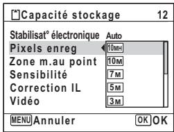 Capacité stockage 12 Stabilisaté électronique Auto Pixels enreg 10MH Zone m.au point 10M Sensibilité 7M Correction IL 5M Vidéo 3M MENU Annuler OK OK