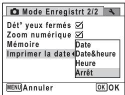 Mode Enregistre 2/2 Dét° yeux fermés Zoom numérique Mémoire Imprimer la date Date Date&heure Heure Arrêt MENU Annuler OK OK