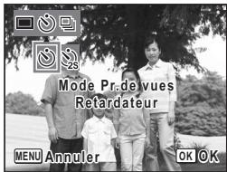 Mode Pr. de vues Retardateur MENU Annuler OK OK