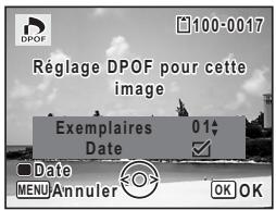 DPOF 100-0017 Réglage DPOF pour cette image Exemplaires 01 Date Date MENU Annuler OK OK