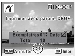 Imprimer avec param. DPOF Exemplaires 01 Date Total 10 MENU Annuler OK Impr