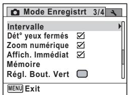 Mode Enregistrt 3/4 Intervalle Dét° yeux fermés ✓ Zoom numérique ✓ Affich. Immédiat ✓ Mémoire Régl. Bout. Vert MENU Exit