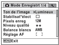 Mode Enregistrt 1/4 Ton de l'image ▶Lumineux Stabilisat°elect □ Pixels enreg 12M Niveau qualité ★★ Balance blancs AWB Réglage AF [ ]