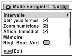 Mode Enregistrt 3/4 Intervalle Dét° yeux fermés ✓ Zoom numérique ✓ Affich. Immédiat ✓ Mémoire Régl. Bout. Vert MENU Exit