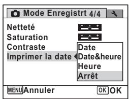 Mode Enregistrt 4/4 Netteté Saturation Contraste Imprimer la date Date Date&heure Heure Arrêt MENU Annuler OK OK