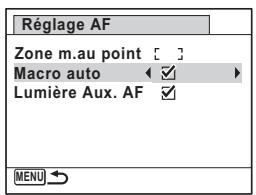 Réglage AF Zone m.au point [ ] Macro auto ✓ ✓ Lumière Aux. AF ✓ MENU ↩