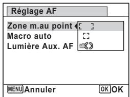 Réglage AF Zone m.au point Macro auto Lumière Aux. AF MENU Annuler OK OK