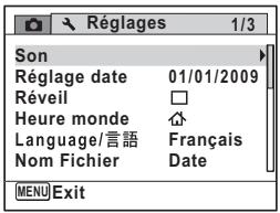 Réglages 1/3 Son Réglage date 01/01/2009 Réveil Heure monde Language/言語 Français Nom Fichier Date MENU Exit