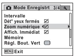Mode Enregistre 3/4 Intervalle Dét° yeux fermés ✓ Zoom numérique ✓ Affich. Immédiat ✓ Mémoire Régl. Bout. Vert MENU Exit