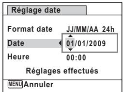 Réglage date Format date JJ/MM/AA 24h Date 01/01/2009 Heure 00:00 Réglages effectués MENU Annuler
