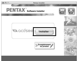 PENTAX Software Installer Back Exit acdsee Insteller Enregistrement du produit