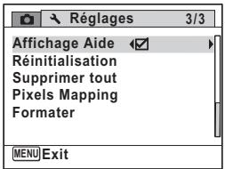 Réglages 3/3 Affichage Aide Réinitialisation Supprimer tout Pixels Mapping Formater MENU Exit
