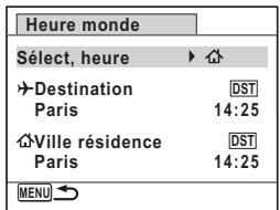 Heure monde Sélect, heure ▶ →Destination PST Paris 14:25 →Ville résidence DST Paris 14:25 MENU →