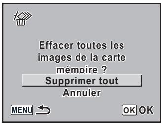 PENTAX K100D SUPER - Utilisez le bouton de navigation (▲) pour sélectionner [Supprimer tout]. - 1