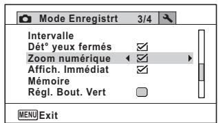 Mode Enregistrt 3/4 Intervalle Dét° yeux fermés ✓ Zoom numérique ✓ Affich. Immédiat ✓ Mémoire Régl. Bout. Vert □ MENU Exit