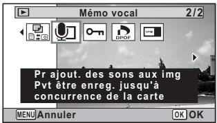 Mémo vocal 2/2 Pr ajout. des sons aux img Pvt être enreg. jusqu'à concurrence de la carte MENU Annuler OK OK