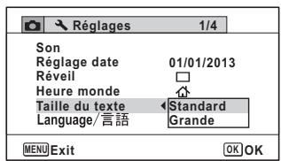 Réglages 1/4 Son Réglage date 01/01/2013 Réveil □ Heure monde ↑ Taille du texte Standard Language/言語 Grande MENU Exit OK OK