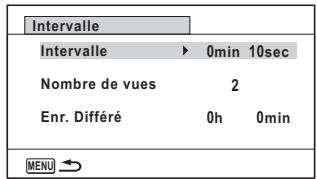 Intervalle Intervalle ▶ 0min 10sec Nombre de vues 2 Enr. Différé 0h 0min MENU →