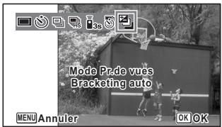 Mode Pode vues Bracketing auto MENU Annuler OK OK