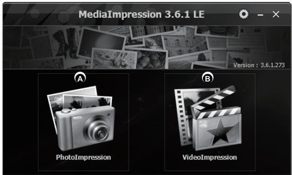 MediaImpression 3.6.1 LE Version: 3.6.1.273 A PhotoImpression B VideoImpression