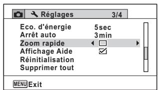 Réglages 3/4 Eco. d'énergie 5sec Arrêt auto 3min Zoom rapide □ Affichage Aide ✓ Réinitialisation Supprimer tout MENU Exit