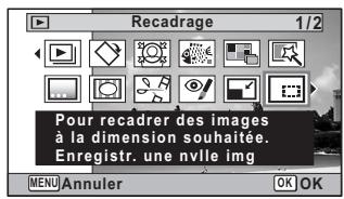 Recadrage 1/2 Pour recadrer des images à la dimension souhaitée. Enregistr. une ville img MENU Annuler OK OK
