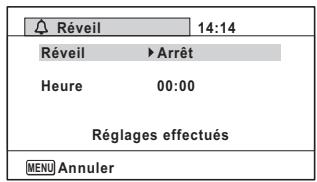 Réveil 14:14 Réveil ▶ Arrêt Heure 00:00 Réglages effectués MENU Annuler