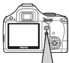 PENTAX KX - Appuyez sur le bouton ▶. - 1