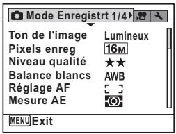 Mode Enregistrt 1/4 Ton de l'image Lumineux Pixels enreg 16M Niveau qualité ★★ Balance blancs AWB Réglage AF Mesure AE