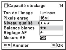 Capacité stockage 14 Ton de l'image Lumineux Pixels enreg 16M Niveau qualité ★★★ Balance blancs ★★ Réglage AF ★ Mesure AE ★ MENU Annuler OK OK