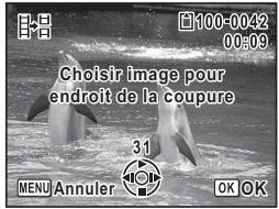 Choisir image pour endroit de la coupure MENU Annuler 31 OK OK