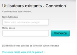 Utilisateurs existants - Connexion Connectez-vous pour continuer. Nom d'utilisateur Saisir votre adresse électronique Mot de passe Connexion Mémoriser mes données de connexion sur cet ordinateur Vous avez oublié votre mot de passe?