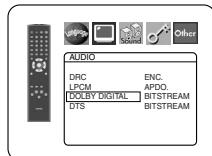 AUDIO DRC ENC. LPCM APDO. DOLBY DIGITAL BITSTREAM DTS BITSTREAM