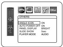 OTHERS ANGLE ICON ON AUTO POWER OFF ON PANEL DISPLAY BRIGHT SLIDE SHOW 5sec PLAYER MODE AUDIO