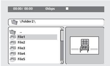 00:00/ 00:00 0kbps \Folder2\ ... JPEG File1 JPEG File2 JPEG File3 JPEG File4 JPEG File5