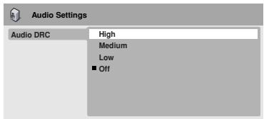 Audio Settings Audio DRC High Medium Low ■ Off